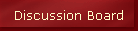 Discussion Board