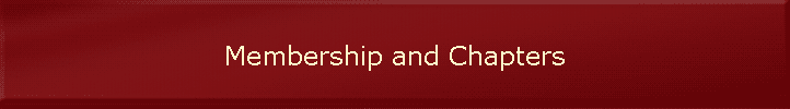 Membership and Chapters